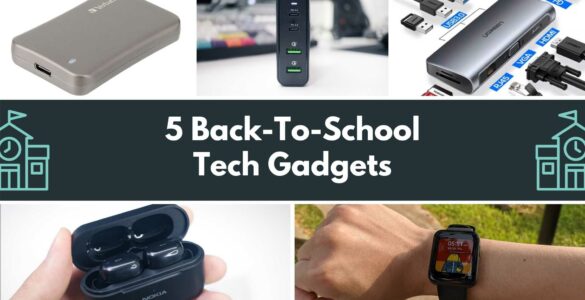 5 Back-To-School Tech Gadgets